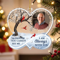 Close-up of Although You Cannot See Me I Am Always With You Ornament, Personalized Memorial Christmas Keepsake w for streetwear fans in Los Angeles