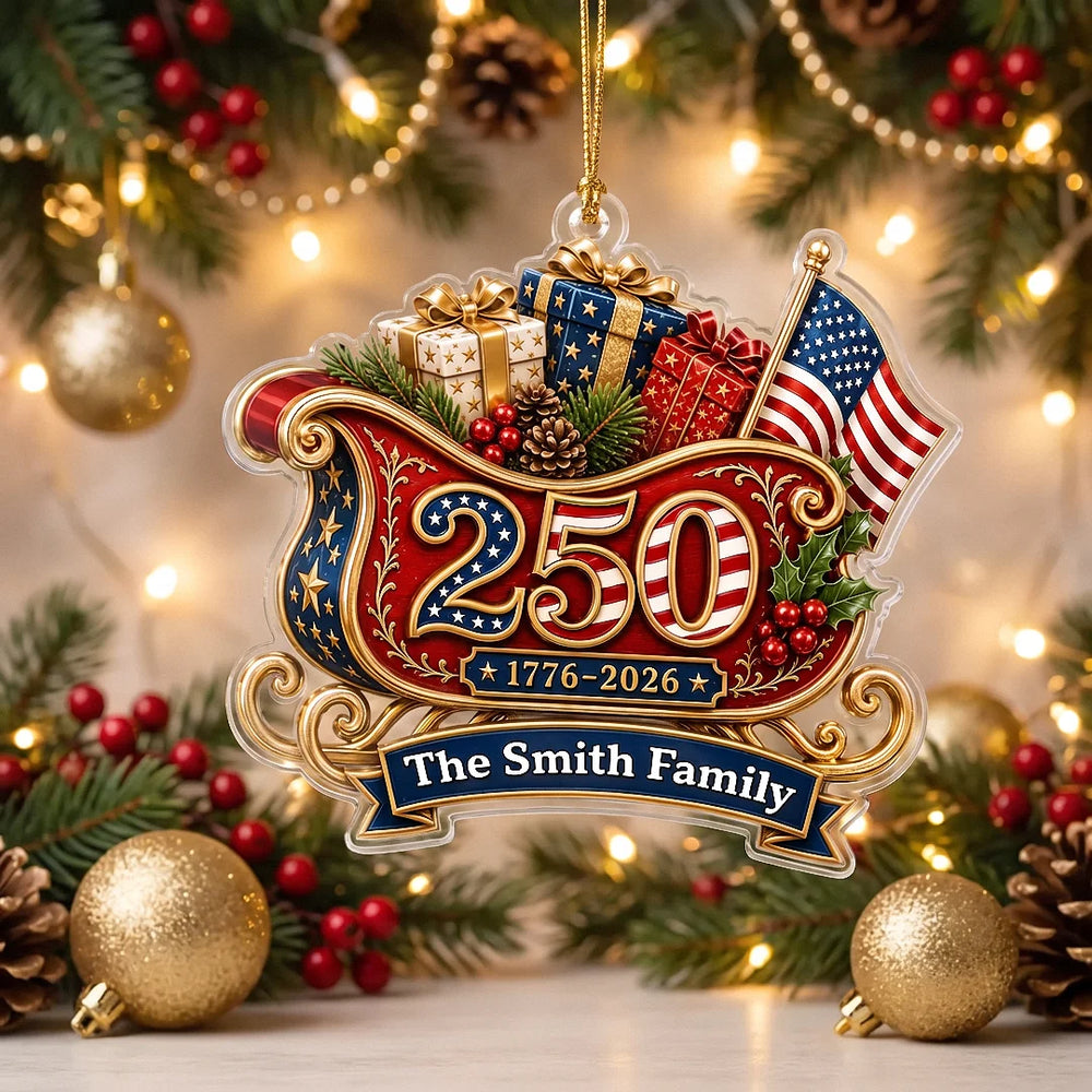 America 250th Anniversary 1776-2026 Ornament, Personalized USA Sleigh Christmas Ornament, Patriotic  available at our Los Angeles warehouse