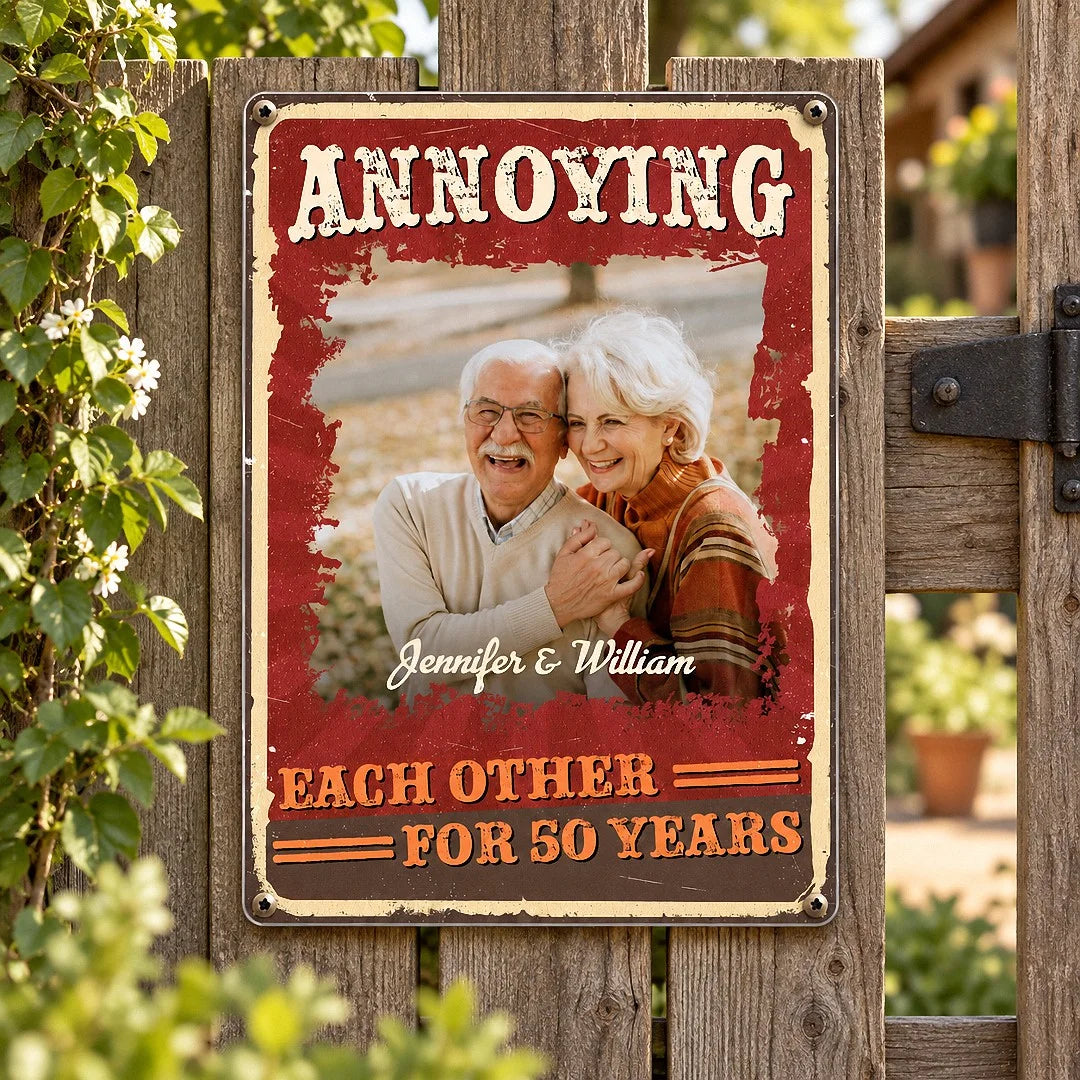 Annoying Each Other For 50 Years Sign Golden Wedding Anniversary Gift Funny Couple Decor