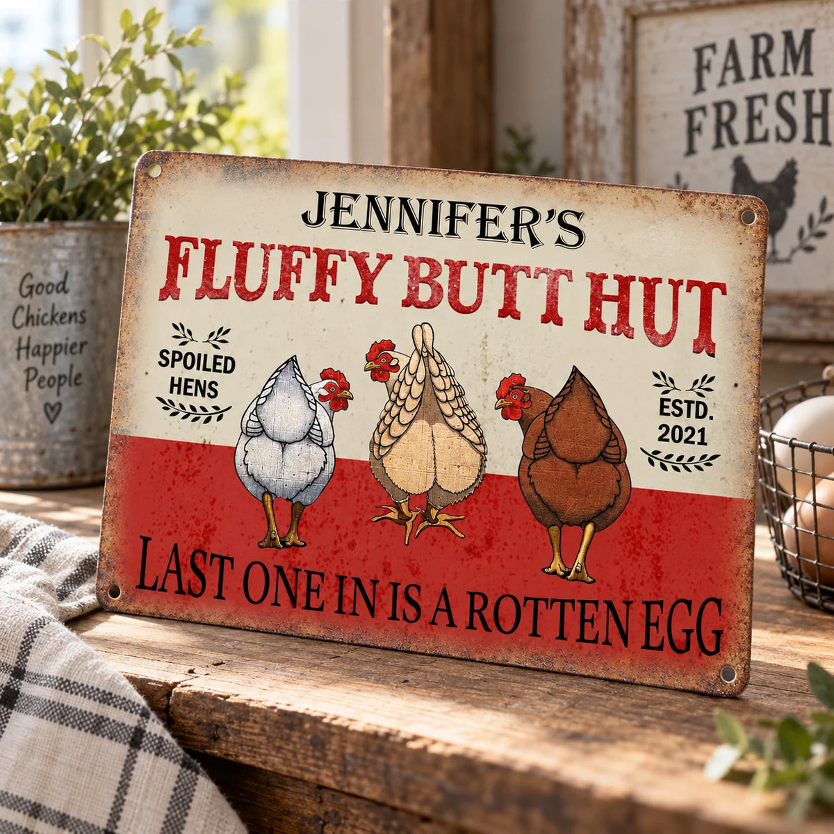 Fluffy Butt Hut Spoiled Hens Sign Funny Chicken Coop Decor Last One In Is A Rotten Egg Rustic Farmho