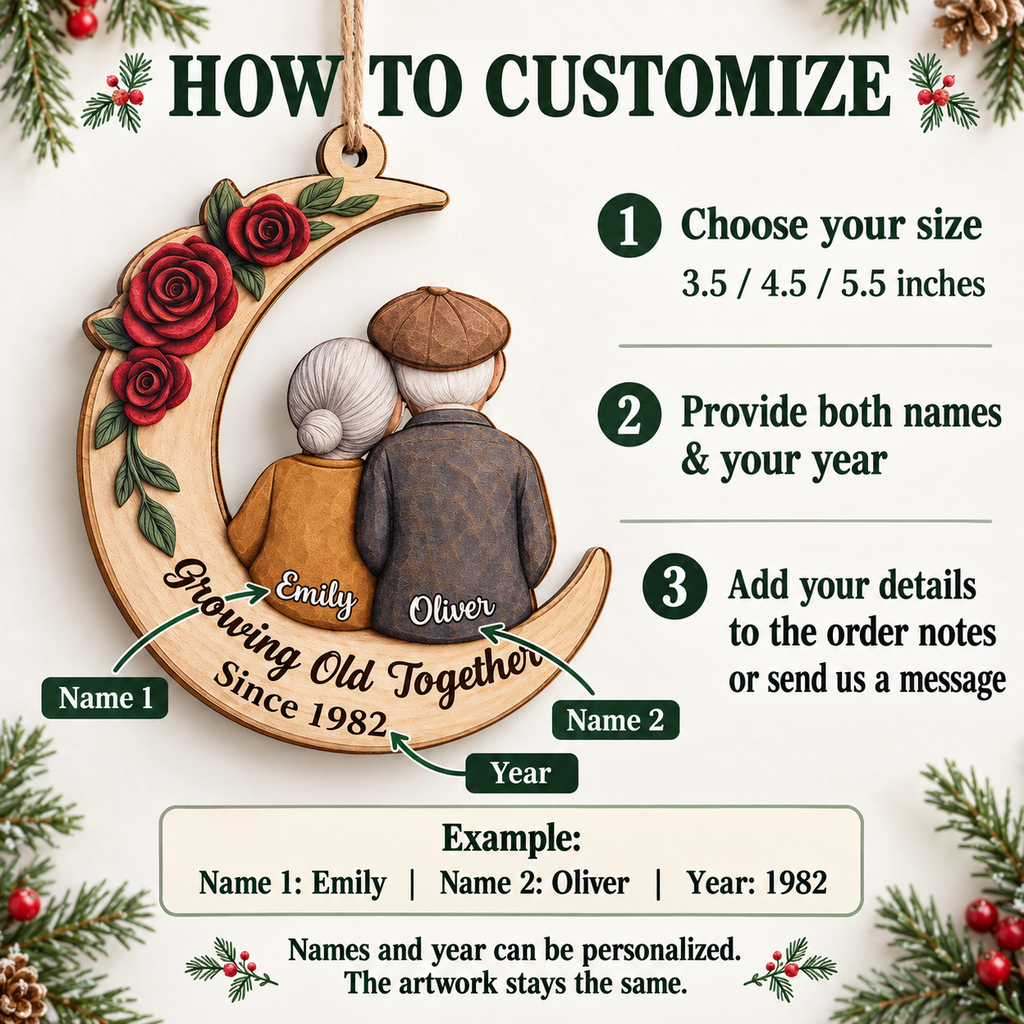 Growing Old Together personalized wooden moon ornament - instructions for personalizing two names and year