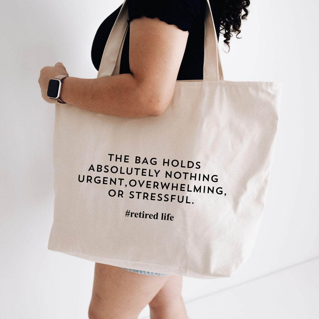 RodyThread Funny Retired Life The Bag Holds Absolutely Nothing Urgent Canvas Tote Bag For Retirees Men Women Minimalist Aesthetic Natural Beige Cotton Retirement Gift Bag Coworker Leaving Present New Retired Christmas Gift Funny Retirement Tote Bag