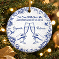 Close-up of No One Will Ever Be As Entertained By Us As Us Ornament, Personalized Bestie Christmas Gift, Funny F