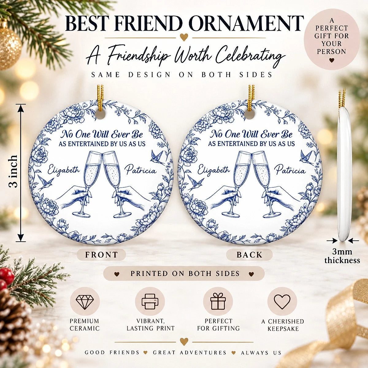 No One Will Ever Be As Entertained By Us As Us Ornament, Personalized Bestie Christmas Gift, Funny F