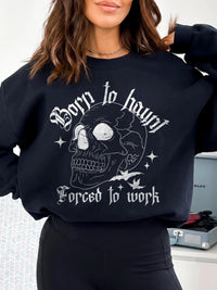 Funny Gothic Graphic T-Shirt Spooky Work Humor Tee Born To Haunt Forced To Work Halloween Skeleton Shirt