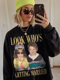 Look Who's Getting Married Custom Photo Tee Personalized Engagement Announcement Shirt