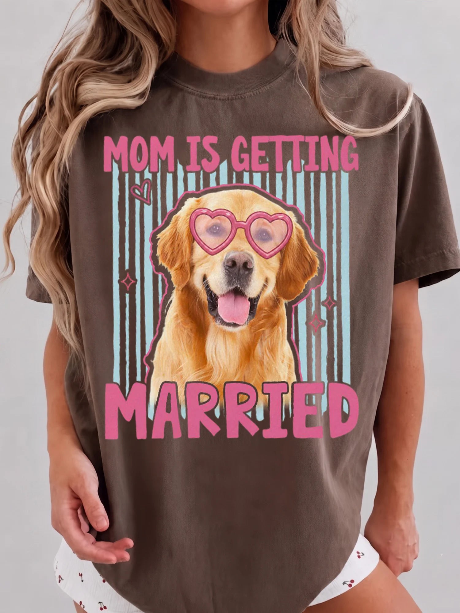 My Mom Is Getting Married Golden Retriever T-Shirt Custom Wedding Announcement Tee Mother of the Bride Gift